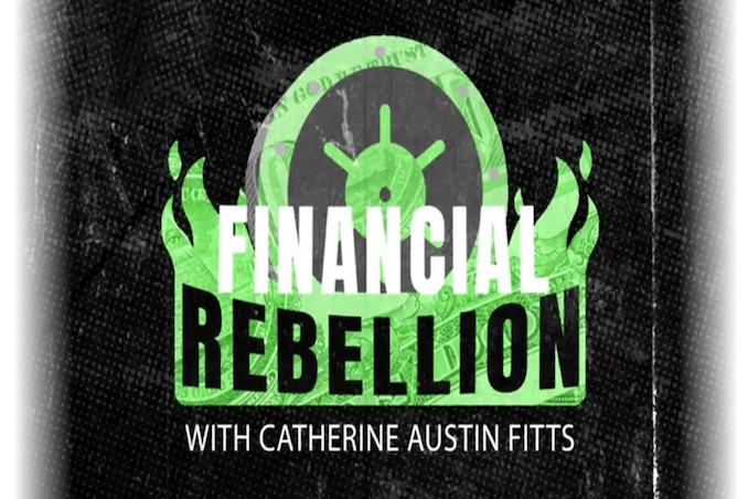 Financial Rebellion: Episode 19 – A Brief History of the Financial Coup D’etat Part 1